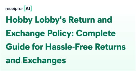 Hobby Lobby Return Policy: Navigating No-Receipt Returns