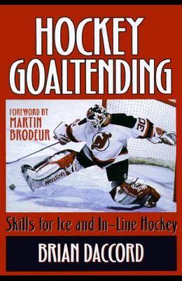 Hockey Goaltending 2nd Edition Reader