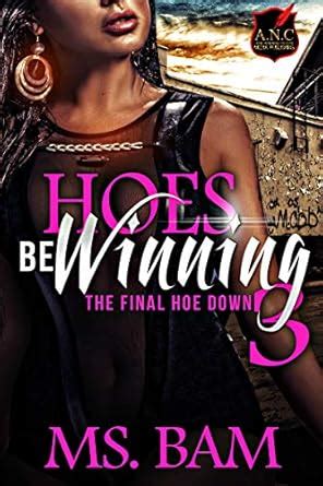 Hoes Be Winning 3 The Final Hoedown PDF