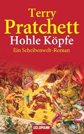 Hohle Köpfe Ein Scheibenwelt-Roman German Edition PDF