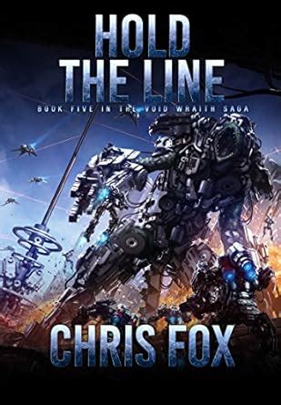 Hold The Line The Void Wraith Saga Book 5 Reader