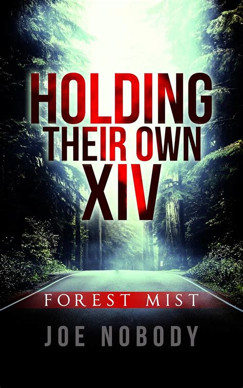 Holding Their Own XIV Forest Mist PDF