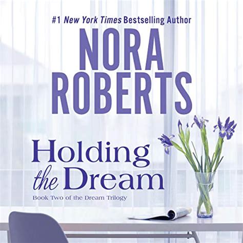 Holding the Dream Dream Trilogy Book 2 Reader
