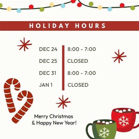 Holiday Hours: