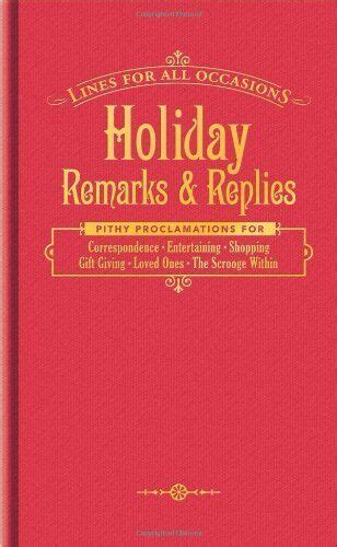 Holiday Remarks and Replies for All Occasions Lines for All Occasions Kindle Editon