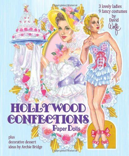 Hollywood Confections Paper Dolls Plus decorative dessert ideas by Archie Bridge Doc