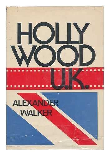 Hollywood England The British Film Industry in the Sixties