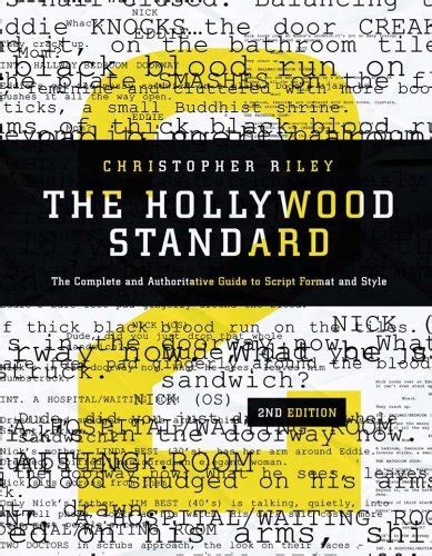 Hollywood.Standard.The.Complete.and.Authoritative.Guide.to.Script.Format.and.Style Ebook PDF