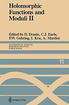 Holomorphic Functions and Moduli I Proceedings of a Workshop held March 13-19, 1986 Doc