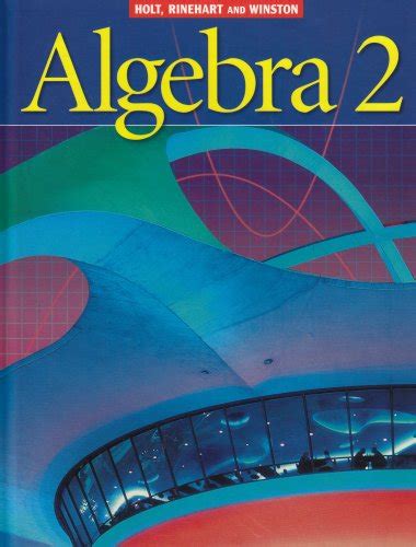 Holt Algebra 2 Student Edition Algebra 2 2003 Epub