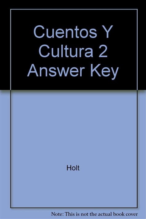 Holt Cuentos Y Cultura 2 Answers Reader