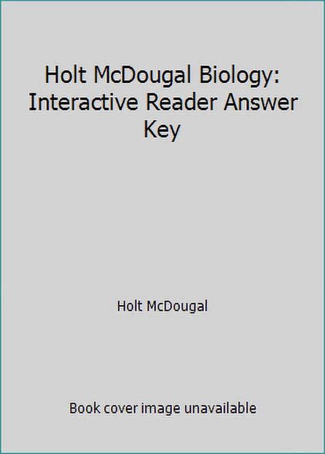 Holt Mcdougal Biology Interactive Reader Answer Key Reader