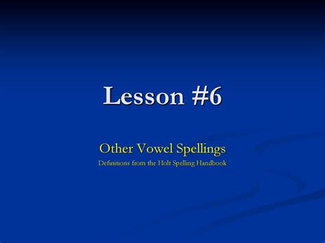 Holt Spelling Lesson 6 Answers PDF