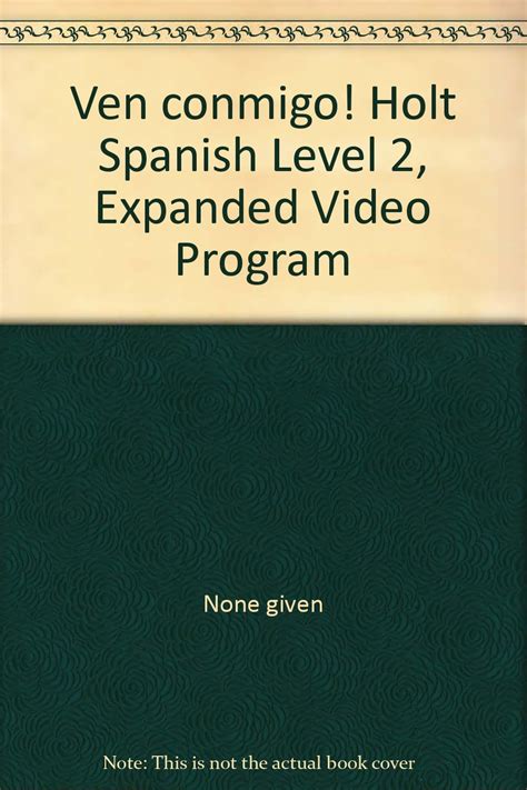 Holt Ven Conmigo Spanish Level 2 Answer Key Page 40 Kindle Editon