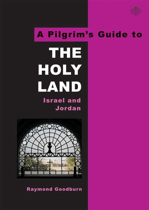 Holy Land A Pilgrims Guide Reader