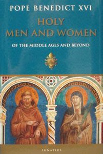 Holy Men and Women Of the Middle Ages and Beyond Kindle Editon