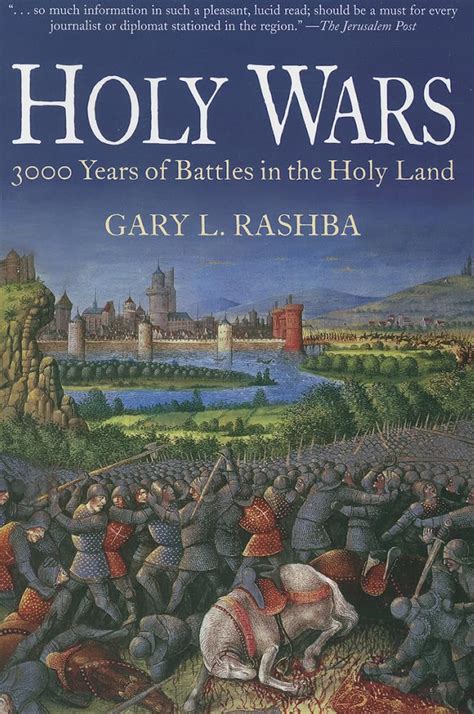 Holy Wars 3000 Years of Battles in the Holy Land Reader