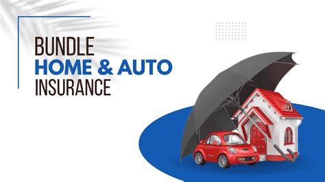 Home Auto Insurance Bundle: 5 Must-Know Benefits to Protect Your Assets