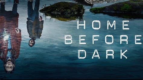 Home Before Dark Season 3: Unearthing the Truth