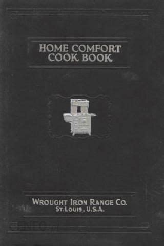 Home Comfort Cook Book 1925 Reprint PDF