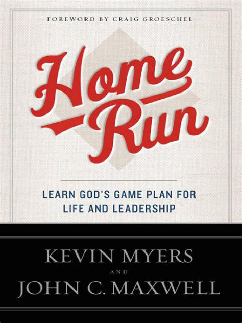 Home Run Learn God s Game Plan for Life and Leadership PDF