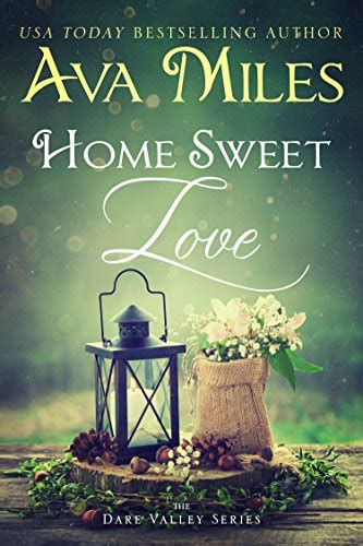 Home Sweet Love Dare Valley Series Book 10 Doc