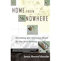 Home from Nowhere Remaking our Everyday World for the 21st Century Kindle Editon