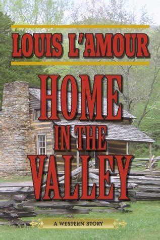 Home in the Valley A Western Sextet Reader