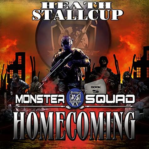 Homecoming A Monster Squad Novel Volume 5 Doc