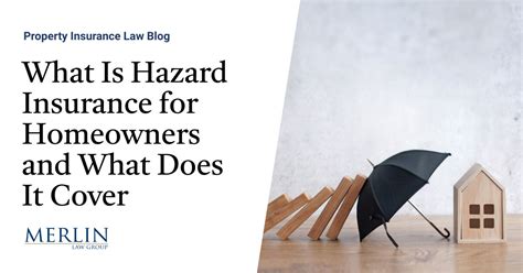 Homeowner Hazard Insurance: Protect Your Home with the Right Coverage