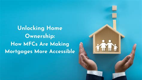 Homeownership Made More Accessible