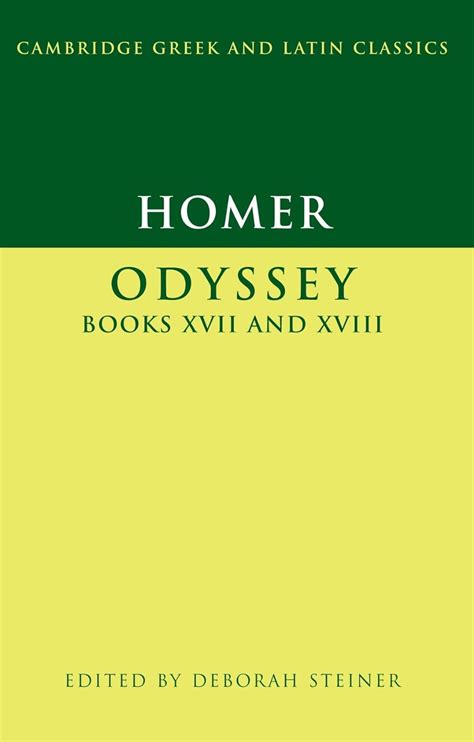 Homer Odyssey Books XVII-XVIII Cambridge Greek and Latin Classics Reader