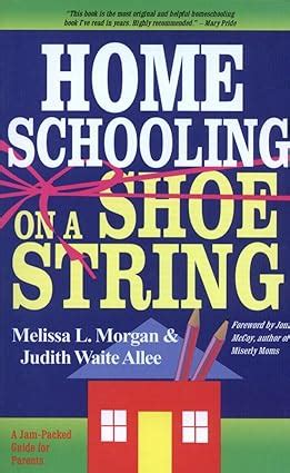 Homeschooling on a Shoestring A Jam-packed Guide Epub