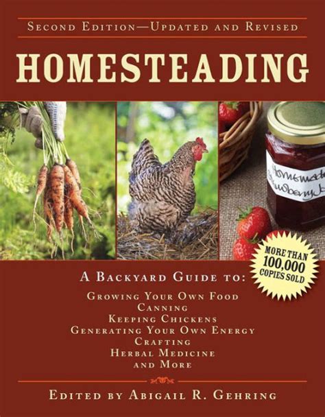 Homesteading A Backyard Guide to Growing Your Own Food Canning Keeping Chickens Generating Your Own Energy Crafting Herbal Medicine and More Back to Basics Guides Doc