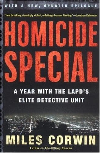 Homicide Special A Year with the LAPD s Elite Detective Unit Reader