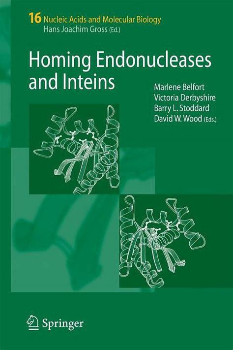 Homing Endonucleases and Inteins 1st Edition Kindle Editon