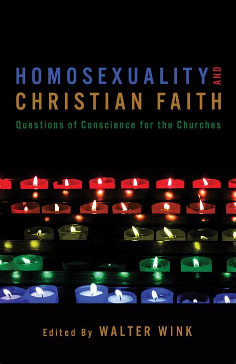 Homosexuality and Christian Faith Questions of Conscience for the Churches PDF