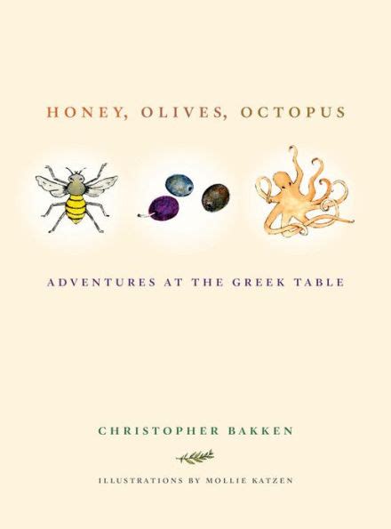 Honey Olives Octopus Adventures at the Greek Table Kindle Editon