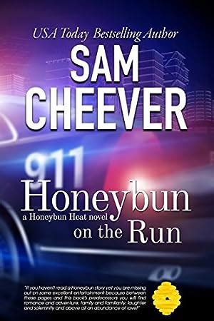 Honeybun on the Run Romantic Suspense with a Taste of Mystery Honeybun Heat Book 7 Kindle Editon