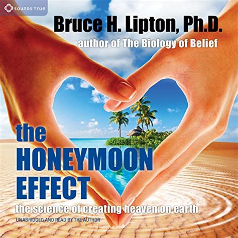 Honeymoon Effect Science Creating Heaven Epub