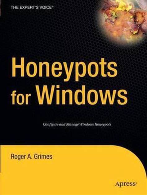 Honeypots for Windows 1st Edition Doc