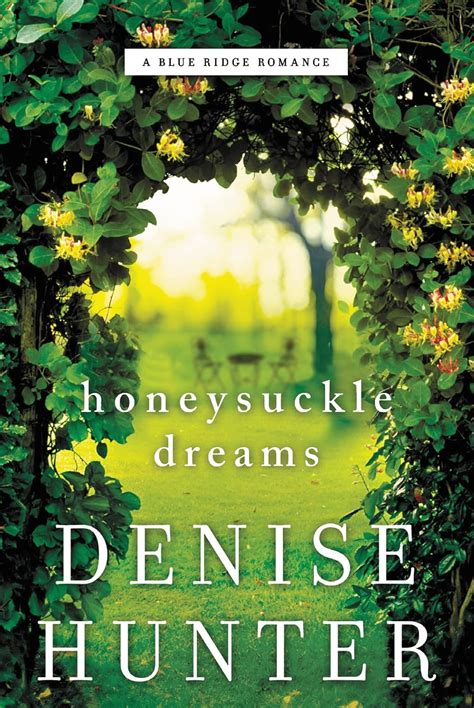 Honeysuckle Dreams A Blue Ridge Romance Reader