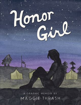 Honor Girl A Graphic Memoir Kindle Editon