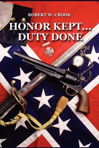 Honor Kept...Duty Done Epub