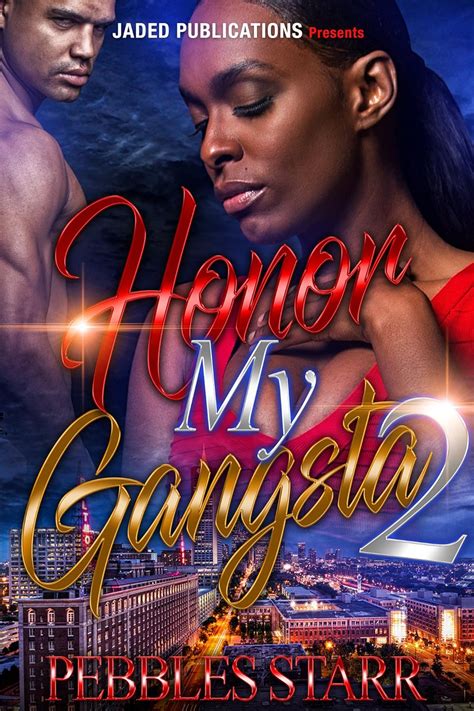 Honor My Gangsta Epub