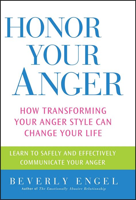 Honor Your Anger: How Transforming Your Anger Ebook Kindle Editon