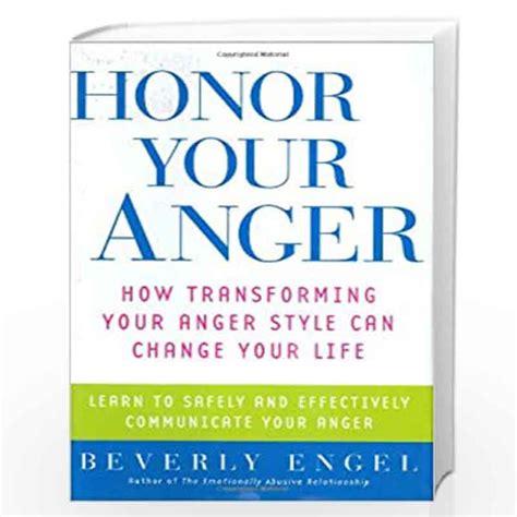 Honor Your Anger: How Transforming Your Anger Ebook Kindle Editon