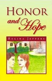 Honor and Hope A Contemporary Romantica Based on Pride and Prejudice Reader