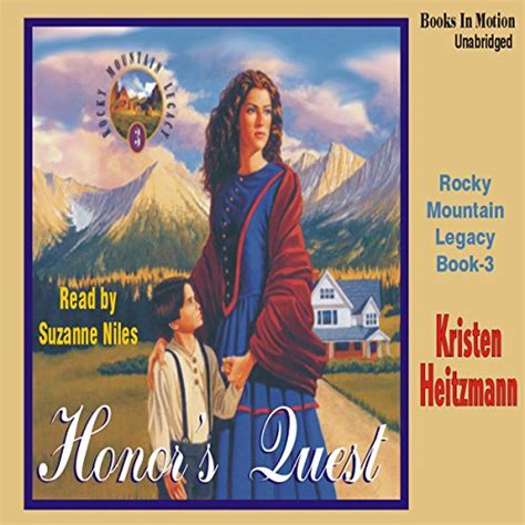 Honor s Quest Rocky Mountain Legacy 3 Kindle Editon