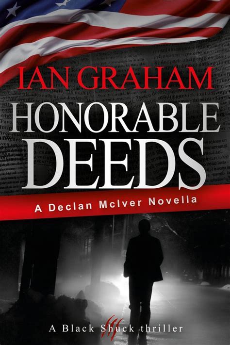 Honorable Deeds A Declan McIver Novella Black Shuck Thriller Series Kindle Editon